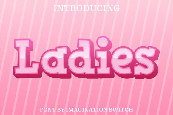 Ladies: The Creative Color Font for Bold Branding