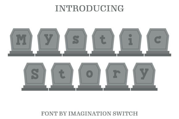 Mystic Story: A Font That Captures Attention and Holds It
